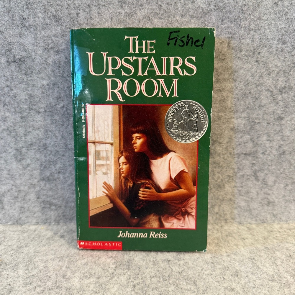 The Upstairs Room by Johanna Reiss, Young Readers Historical Fiction, Paperback